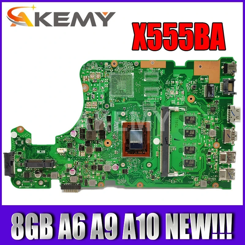 

For Asus X555QG X555Q X555B X555BP K555B A555B X555QA X555BA mainboard Motherboard ( A6 A9 A10 ) CPU 8GB-RAM