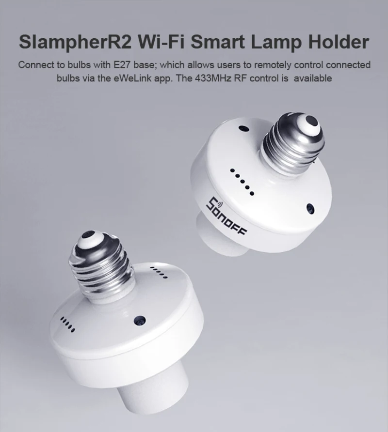 

10pcs SONOFF SlampherR2: 433MHz RF&WiFi E27 Wireless Lamp Holde Smart Lamp Holder APP Control Work With Mazon Alexa Google Home