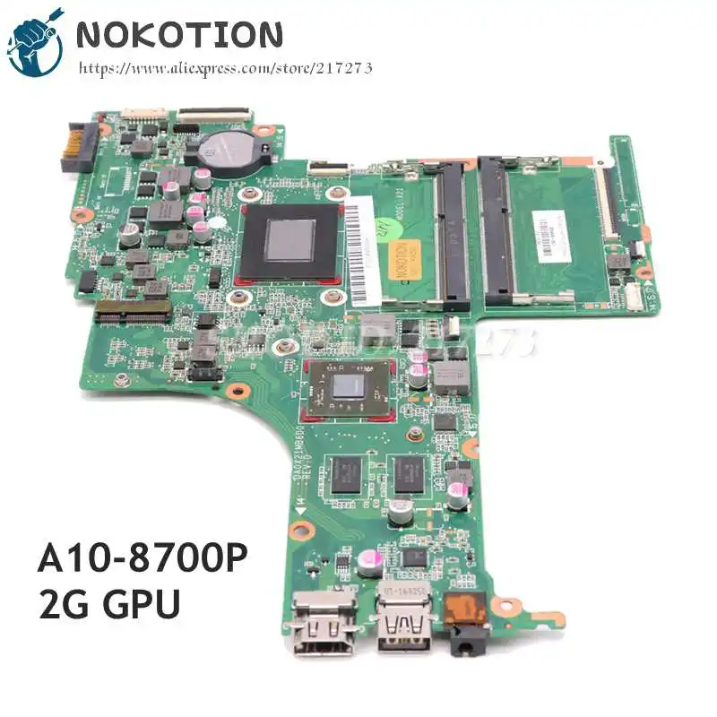 

NOKOTION For HP Pavilion 15-AB Laptop Motherboard 809408-601 809408-001 809408-501 DA0X21MB6D0 A10-8700P CPU 2G GPU