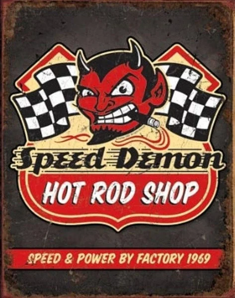

2020 Speed Demon Hot Rod Shop Tin Sign 20 x 30in