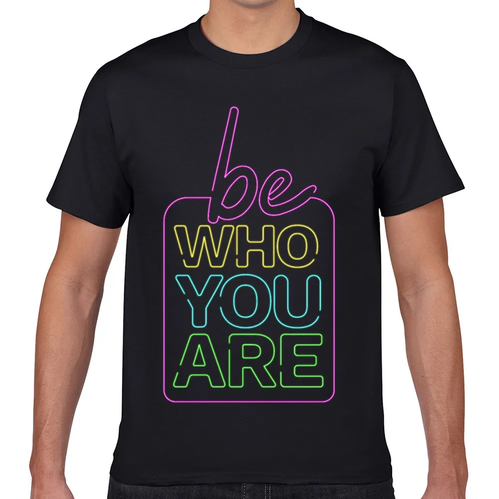 

Tops T Shirt Men be who you are Design Black Geek Custom Male Tshirt