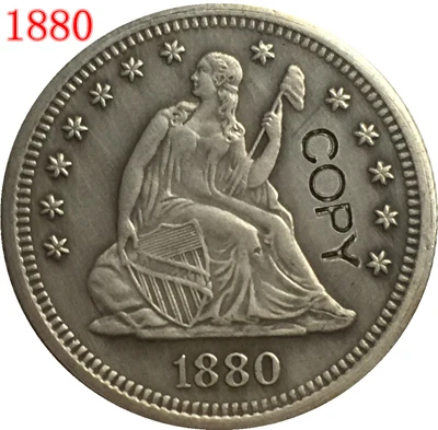 

USA 1880 LIBERTY SEATED QUARTER DOLLARS COPY COINS