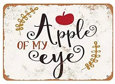 

Vintage Metal Sign Tin Sign Apple of My Eye Home Decor Cafe Pub Shop Wall Art 8x12