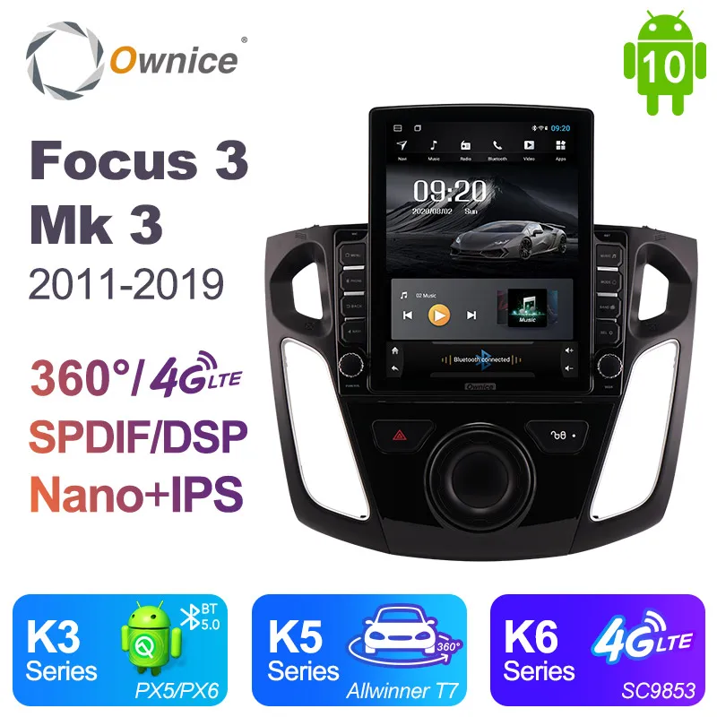 Ownice Android 10 0 для Ford Focus 3 Mk 2011 2019 автомобильное радио авто мультимедиа видео аудио GPS