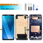 Для ЖК-дисплея LG V30, внешний дисплей с рамкой для LG V35 ThinQ, запасные части для ремонта экрана 6,7