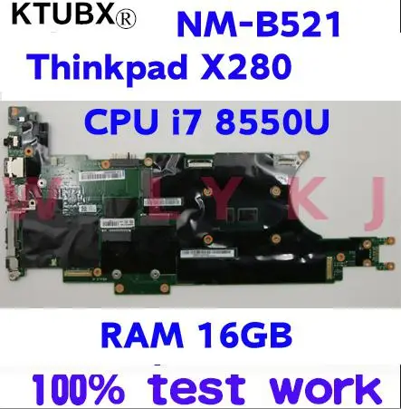 NM-B521 для ноутбука Lenovo Thinkpad X280 CPU i7 8550 8650 RAM 16GB 100% test work FRU 01LX688 01LX676 01LX68 | Компьютеры и