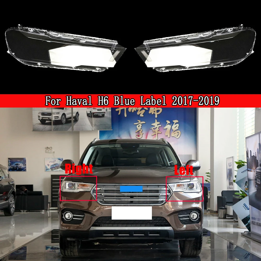 Auto Head Lamp Light Case For Haval H6 Blue Label 2017-2019 Car Headlight Cover Clear Lens Headlamp Lampshade Shell