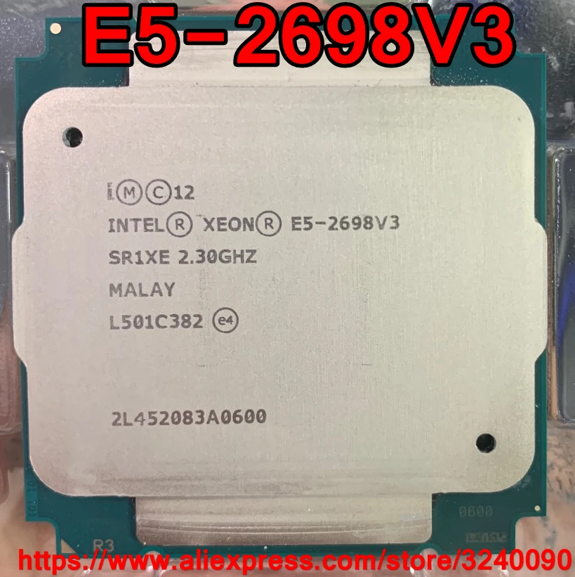Процессор Intel Xeon E5-2698V3 SR1XE OEM 2 3 ГГц 16 ядер 40M 135 Вт LGA2011-3 E5-2698 V3 E5 2698V3 Бесплатная