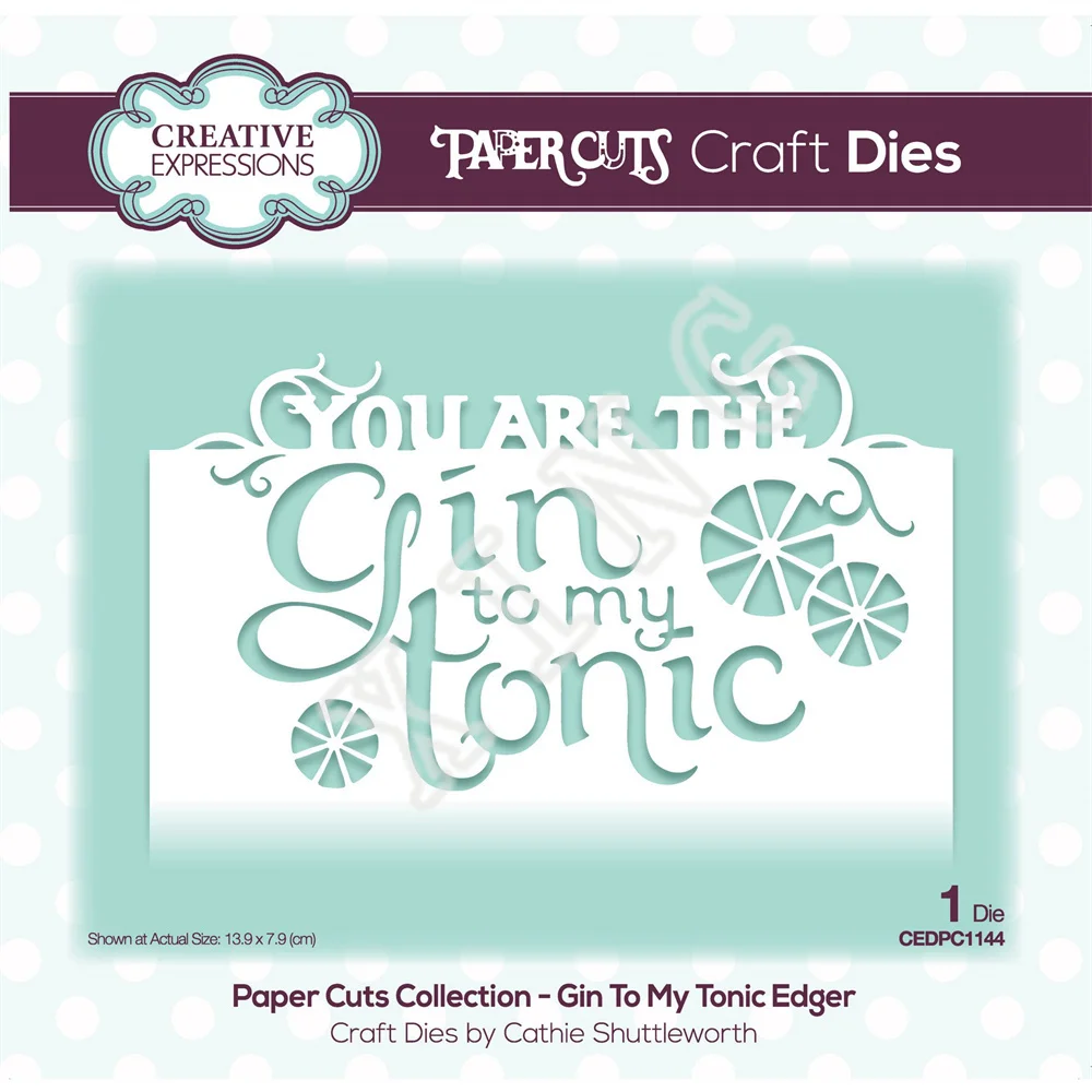 

Gin to My Tonic Craft New Metal Cutting Dies Scrapbook Diary Decoration Stencil Embossing Template Diy Greeting Card Handmade