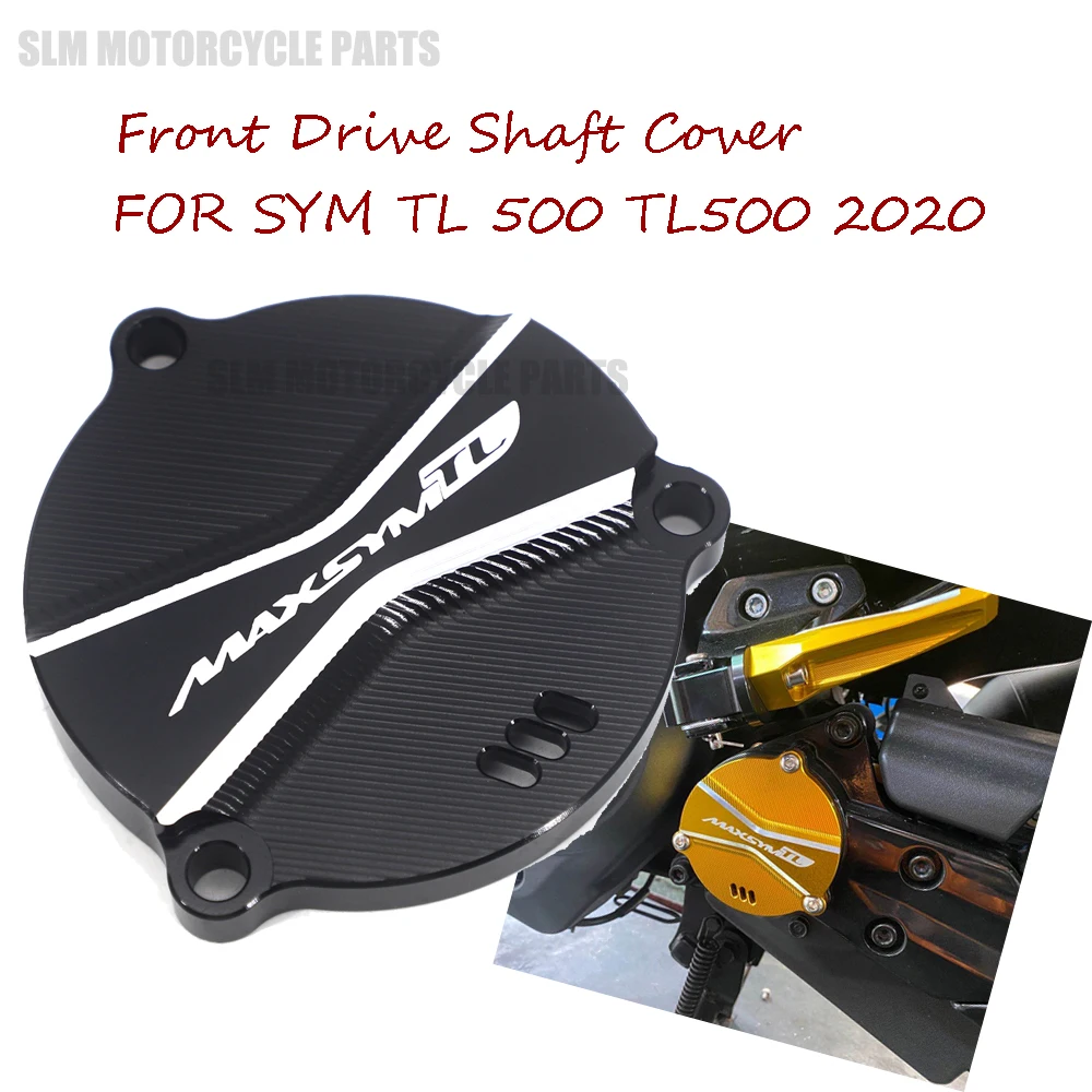 

Мотоциклетные аксессуары для SYM TL 500 TL500 TL508 TL 508 2022 2021 2020 CNC рамка с отверстием крышка переднего приводного вала защита