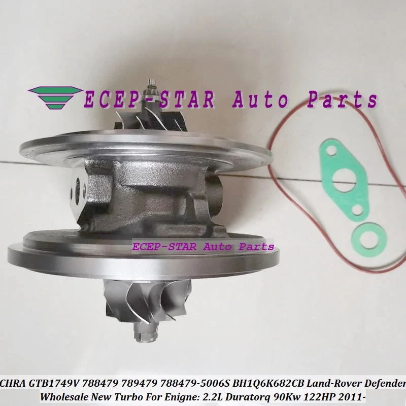 Турбокартридж core CHRA GTB1749V 788479 789479 788479-5006S BH1Q6K682CB для Land-Rover Defender 2.2L Duratorq 90 кВт 122HP 2011- |