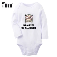idzn new namaste up all night funny baby boys cute rompers baby girls bodysuit infant long sleeves jumpsuit newborn soft clothes