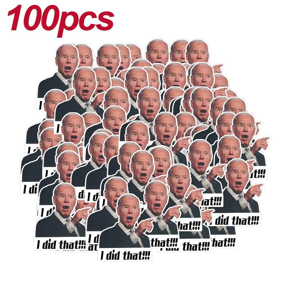 

100pcs I Did That Car Stickers Waterproof Joe Biden Funny Stickers DIY Reflective Decals Poster Cars Laptop Fuel Tank Decoration