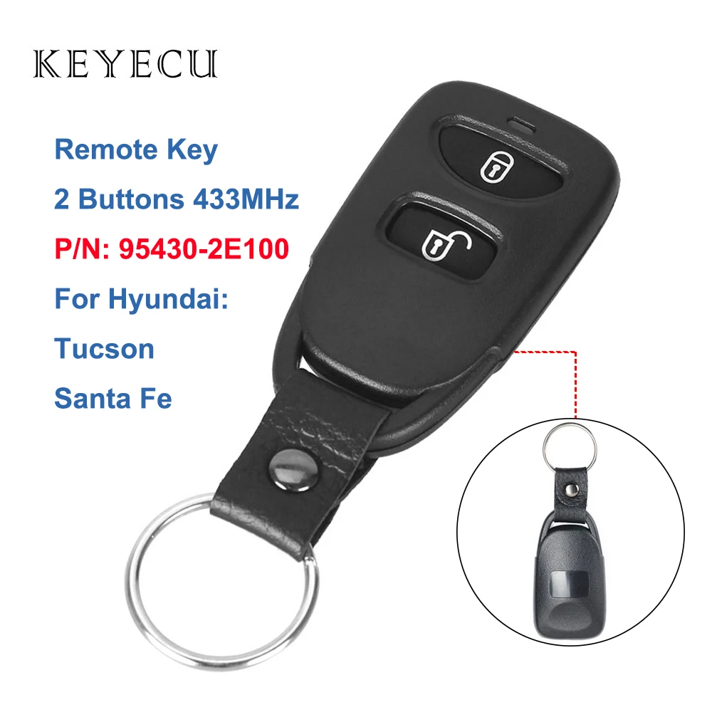 Keyecu สำหรับ Hyundai Tucson Santa Fe 2008-2009 เปลี่ยนรถ REMOTE Key FOB 2 ปุ่ม 433MHz P/ n: 95430-2E100