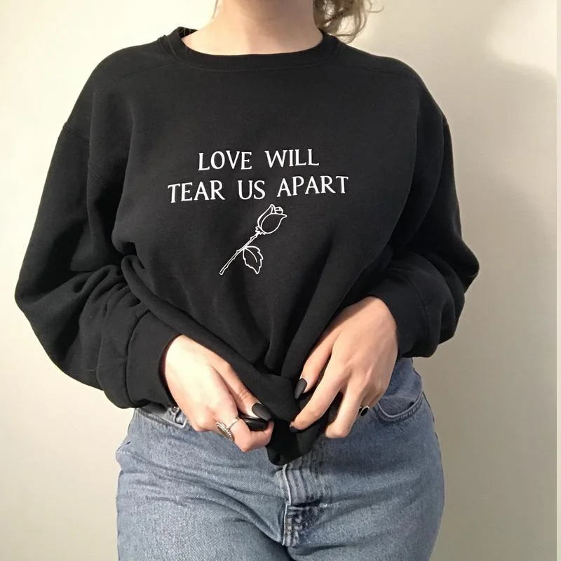 

Women Sweatshirts Love Will Tear Us Apart Crewneck Sweatshirt Hoodie 80s Music Joy Division Unknown Pleasures Grunge Clothing