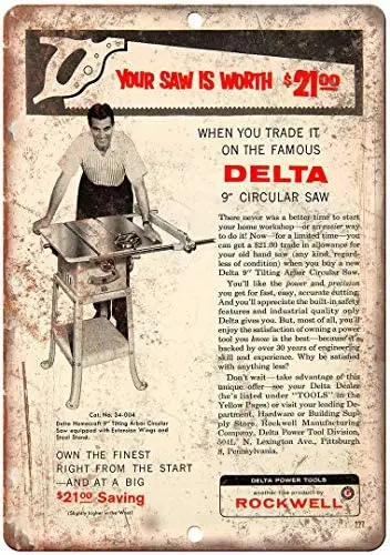 

Adkult Delta Rockwell Saw Power Tools Reproduction Metal Sign Z90