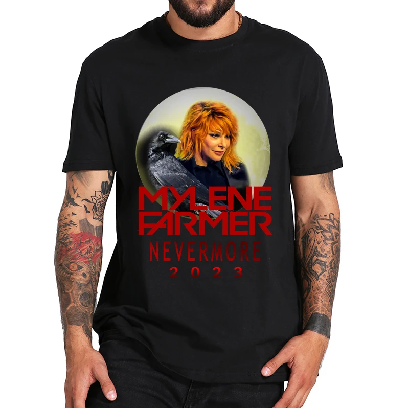 

Mylene-Farmer Nevermore Tour Essential T Shirt French Singer Actress 100% Cotton EU Size Summer Tee Tops Gift For Fans