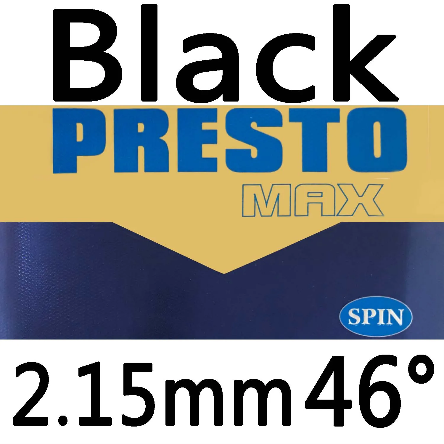 MAX SPIN Blk 2.15 46 Дружба 729 PRESTO MAX( новинка) спин/скорость(не липкая Резина+ макропористая губка) Настольный теннис резиновая губка для пинг-понга - Цвет: MAX SPIN Blk 2.15 46