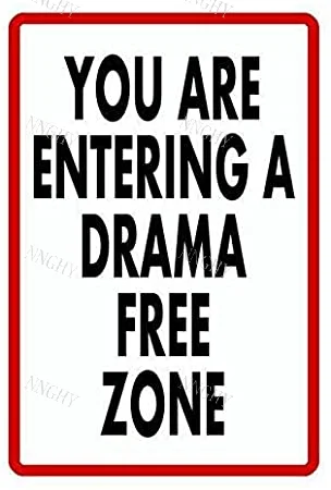 

Warning Caution Enter Drama Free Zone Metal Tin Signs Indoor & Outdoor Home Bar Coffee Kitchen Wall Decor Warning Sign T