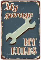 retro tin signs my garage my rules vintage metal sign for outdoor indoor home family house garage art wall decoration