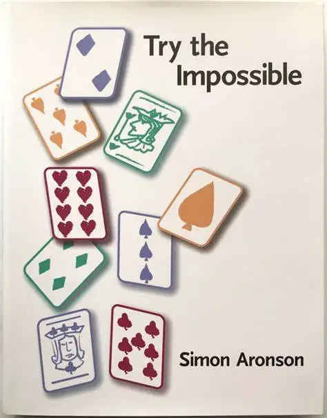 

Simon Aronson - Try The Impossible - MAGIC TRICKS