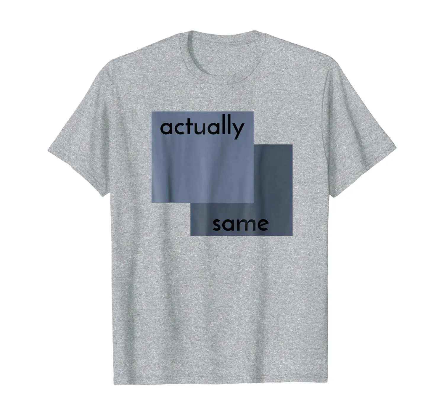 

Actually Same - Vaporwave Aesthetic T-Shirt