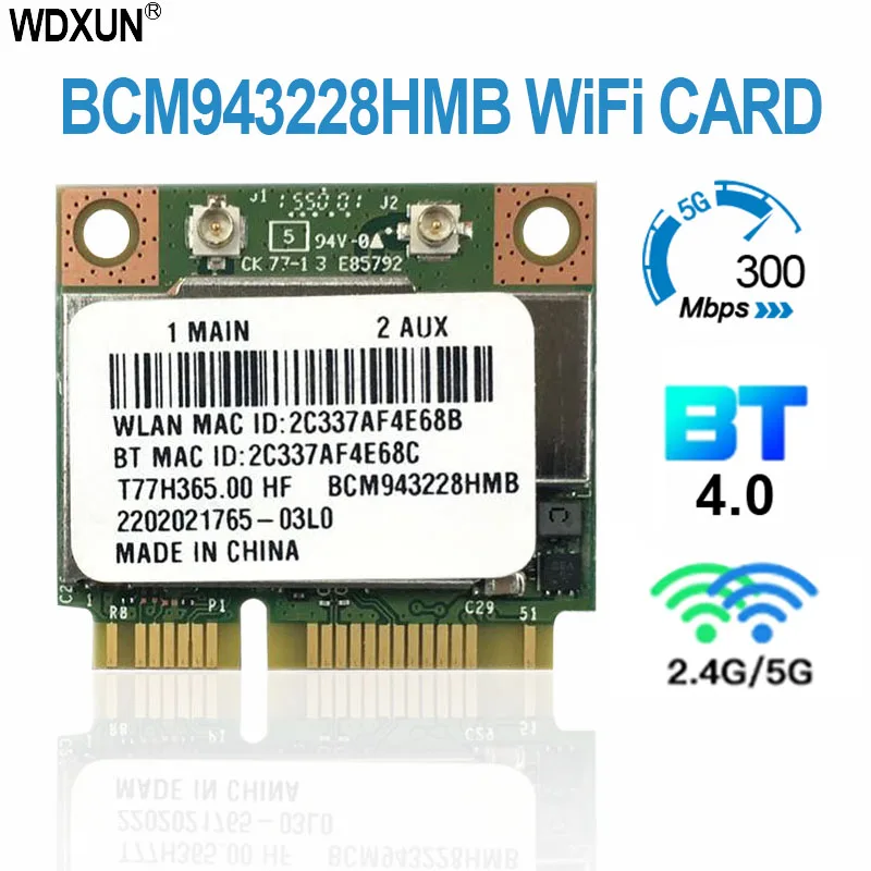 BCM943228HMB BCM943228 802.11a/b/g/n Mini pci-e Wifi Card 300Mbps 2.4Ghz 5Ghz wireless Bluetooth 4.0 Adapter DELL ASUS ACER | Компьютеры и