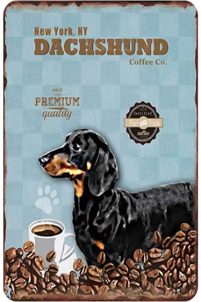 

Retro Design Dachshund Coffee Tin Metal Signs Wall Art | Thick Tinplate Print Poster Wall Decoration for Cafe Toilet Paper