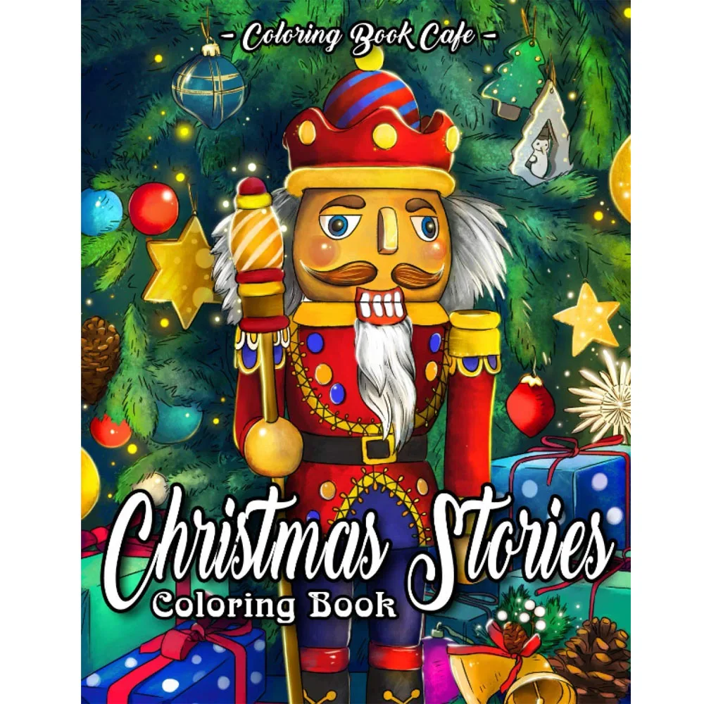 Christmas Stories Coloring Book: Featuring 31 Classic Christmas Stories with Beautiful and Timeless Holiday Inspired Scenes