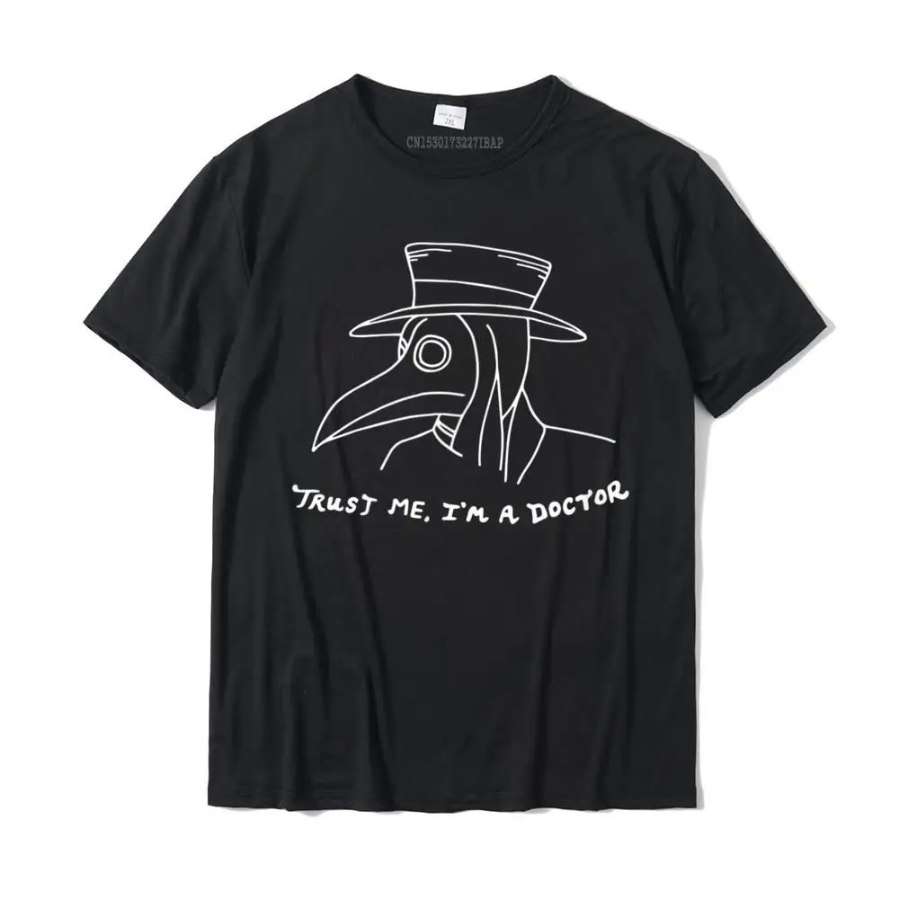 

Trust Me I'm A Doctor I Medieval Plague Doctor Student Doc T-Shirt Comfortable Tees Cotton Men's T Shirt Comfortable Fashionable