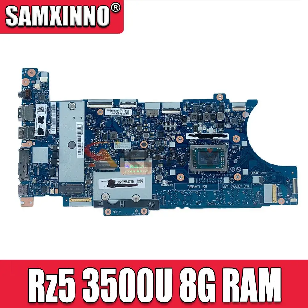 

Akemy For Lenovo ThinkPad X395 Laptop Motherboard FA391/FA491 NM-C181 CPU Rz5 3500U RAM 8GB Tested test 02DM214 02DM204 02DM209