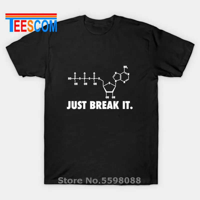 Забавный дизайн Мужская футболка Just Break It серотонин нейротрансмиттер физиология