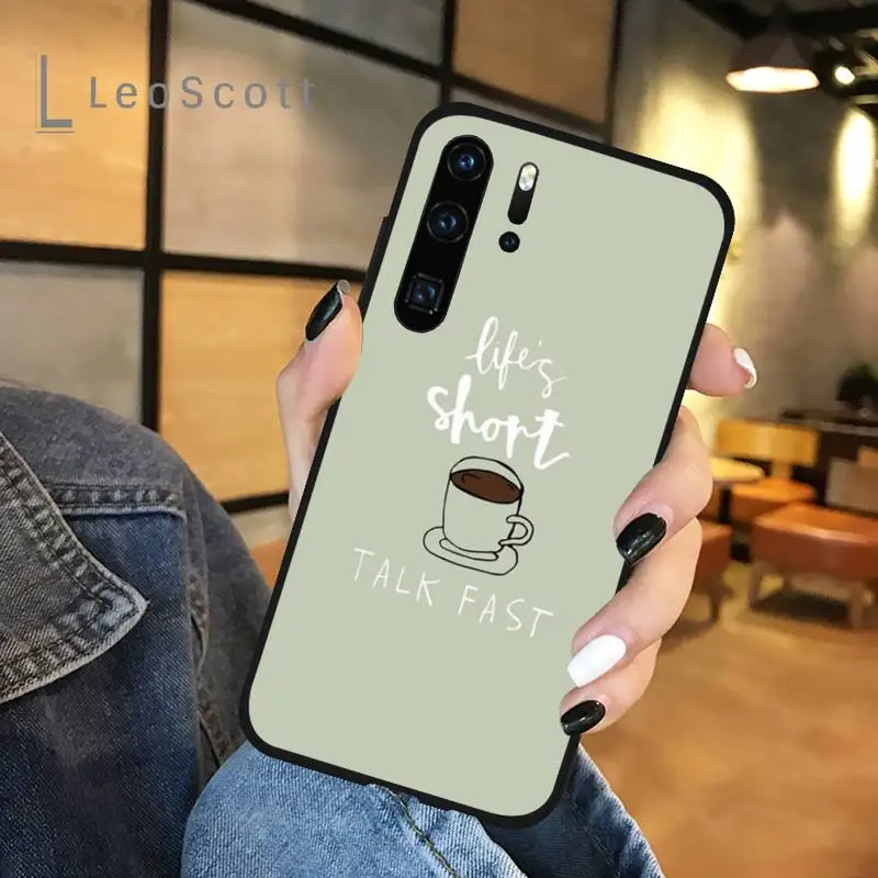 

Gilmore Girls Coffee Quote Phone Case For Huawei honor Mate P 9 10 20 30 40 Pro 10i 7 8 a x Lite nova 5t