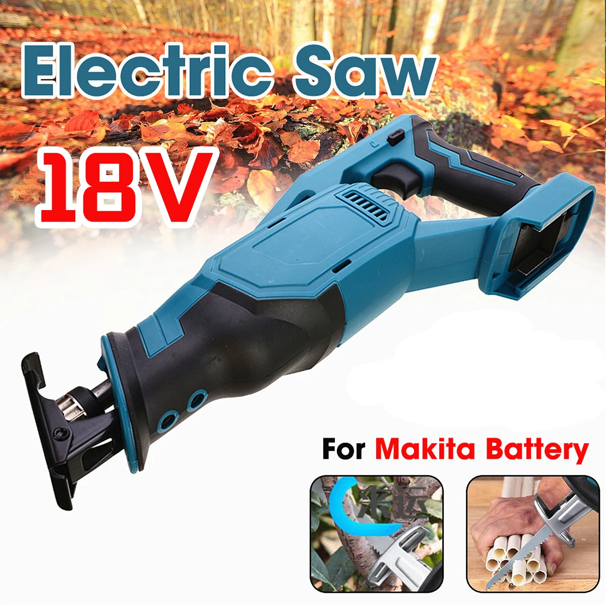 

18V Electric Cordless Reciprocating Saw Electric Saw Rechargeable Woodworking Metal Cutting Electric Saw for Makita 18V Battery