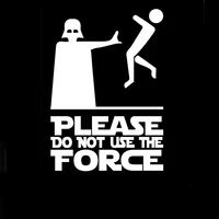 Hot Funny Please Do Not Use The Force Car Sticker Rearview Mirror KK Vinyl Motorcycle Decal PVC 18cm13cm