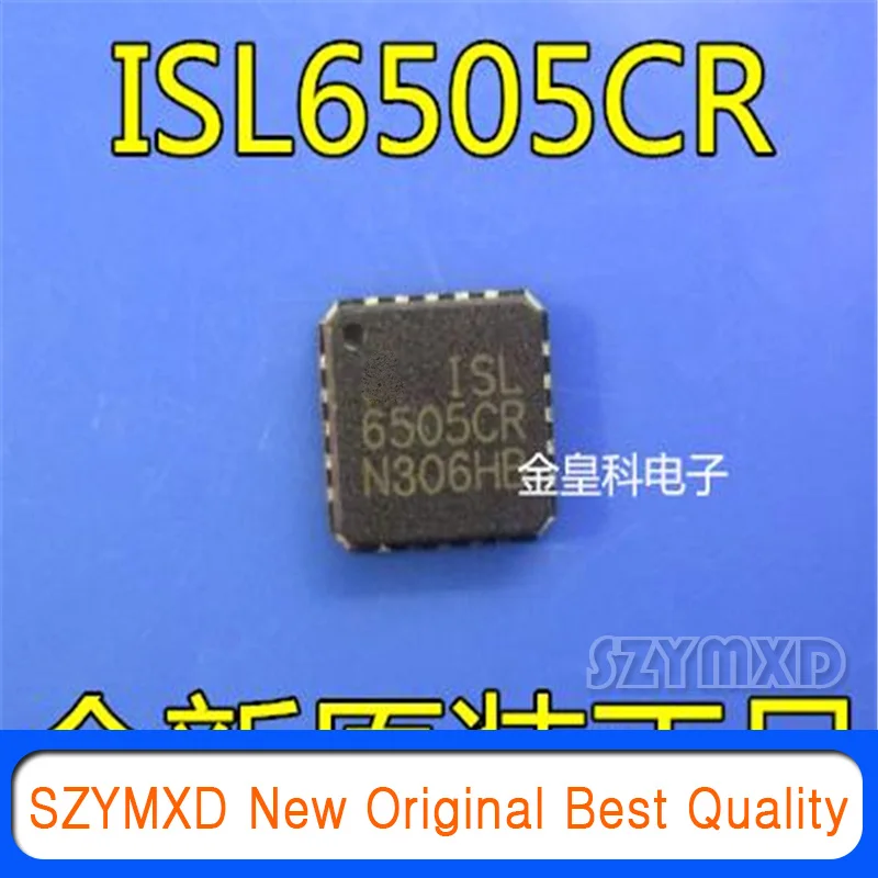 

10 шт./лот новый оригинальный ISL6505CR ISL6505CRZ 6505CR QFN