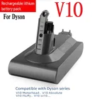 Для пылесоса Dyson V10 SV12Animalпушистая батарея, совместимая с MotorheadАбсолютная серия, перезаряжаемая литиевая батарея