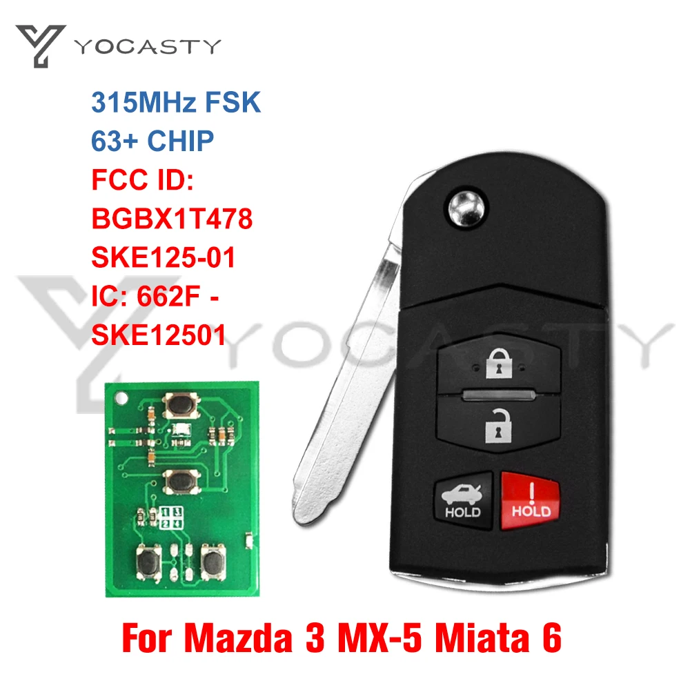 

YOCASTY SKE12501 For Mazda MX-5 Miata 3 Speed 3 6 CX-7 CX-9 2006-2015 63+ Chip Flip Remote Key Fob BGBX1T478SKE125-01 315MHz