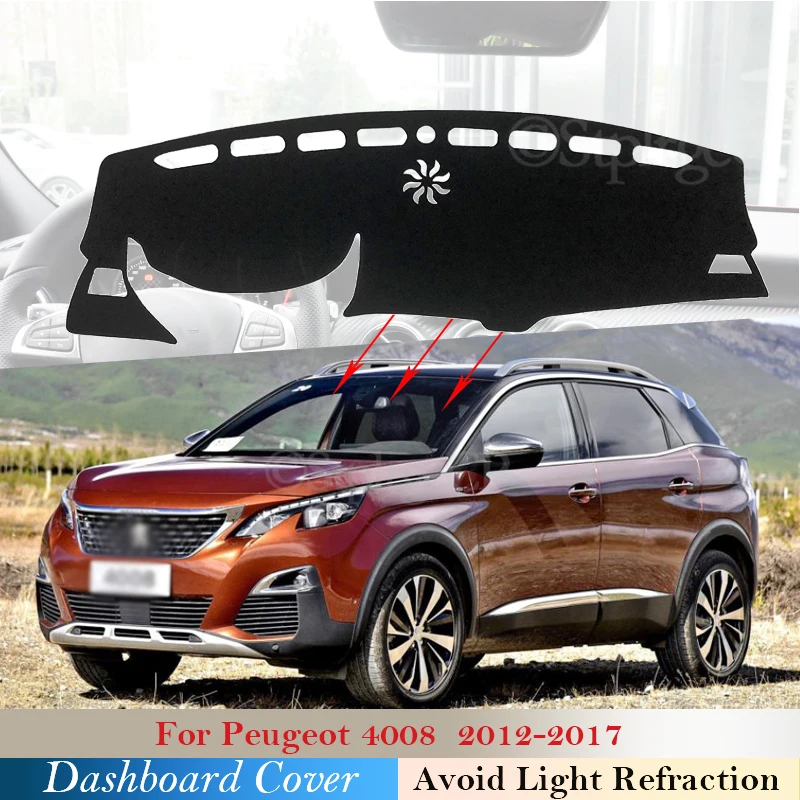 

Dashboard Cover Protective Pad for Peugeot 4008 2012~2017 Car Accessories Dash Board Sunshade Carpet Anti-UV Dashmat 2016 2015