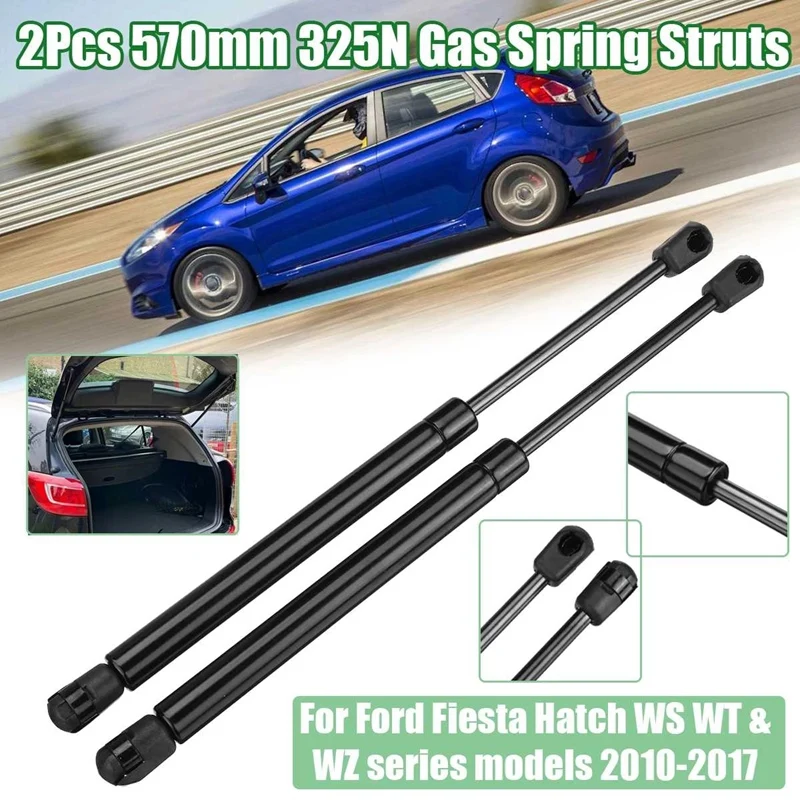 2 шт. газовые стойки для багажника автомобиля Ford Fiesta Hatchback WS WT WZ Series модели 2010-2017 570