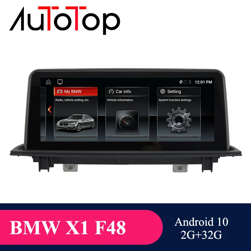 AUTOTOP BMW Android автомобильный DVD GPS для X1 F48 2016 2017 2018 NBT/EVO Автомобильный навигатор