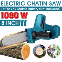 8 inch 1080w electric saw cordless chainsaw one hand woodworking garden tools for makita 18v battery tool only