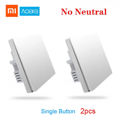 2pcs without neutral Умный настенный выключатель Xiaomi Aqara, светильник управления, беспроводной переключатель Zigbee, нет, нейтральный, нулевой, пожарный провод, умный пульт дистанционного управления - Цвет: 2pcs without neutral