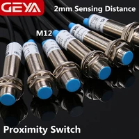 free shipping geya 2mm sensing distance inductive proximity switch npn pnp dc 10 30v proximity sensor m12 screw size