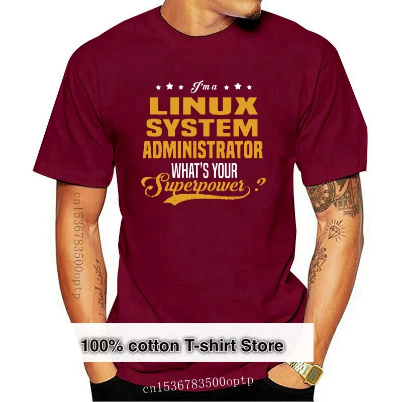 

New Off-the-rack Linux системный администратор-I'm A ваш стиль футболка