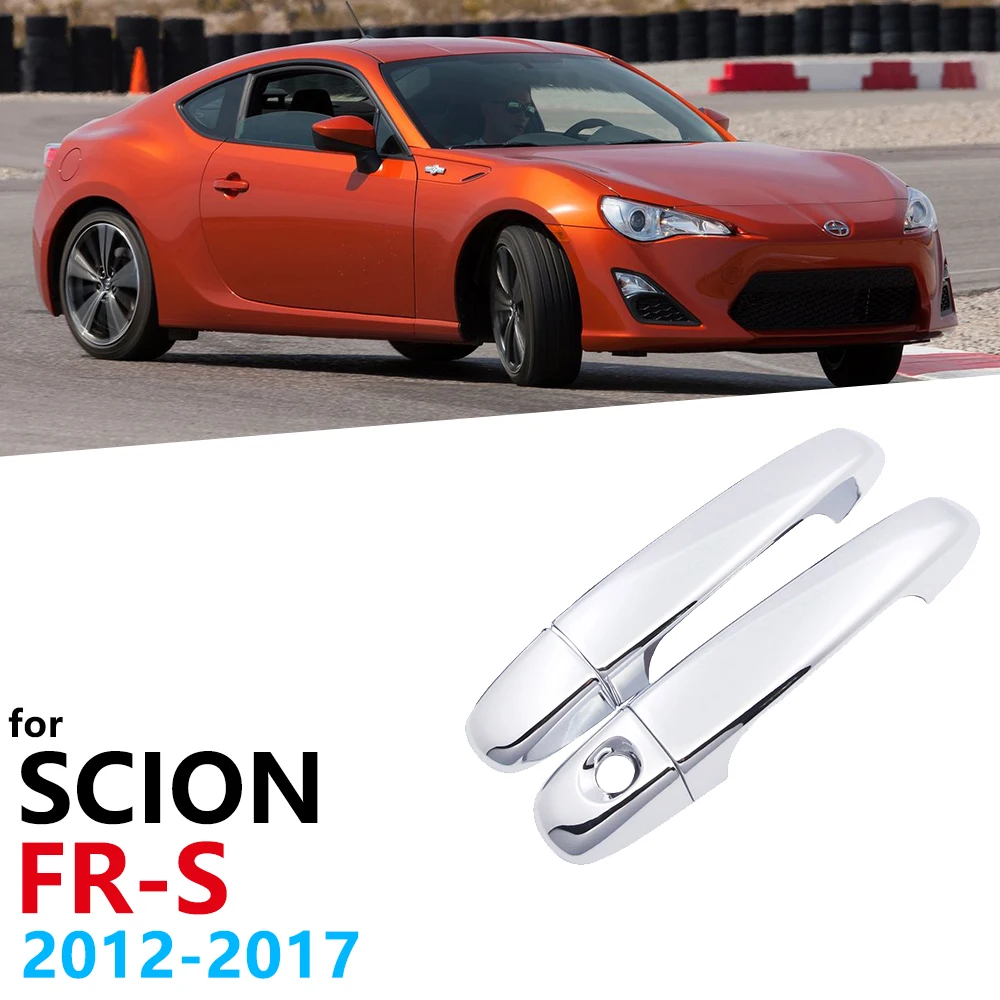 ABS Chrome Door Handle Cover Trim Set For Scion FR-S 2012 2013 2014 2015 2016 2017 Accessories Stickers Car styling