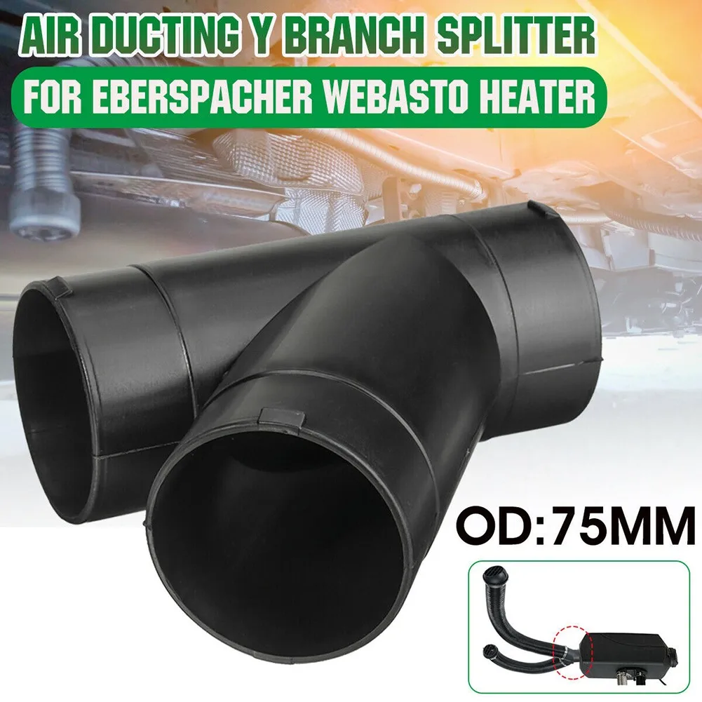 

1pc 75mm Air Ducting Y Branch Splitter 251226890044 For Eberspacher/Webasto Heater Plastic Black 175mm Length Car Exhaust Parts