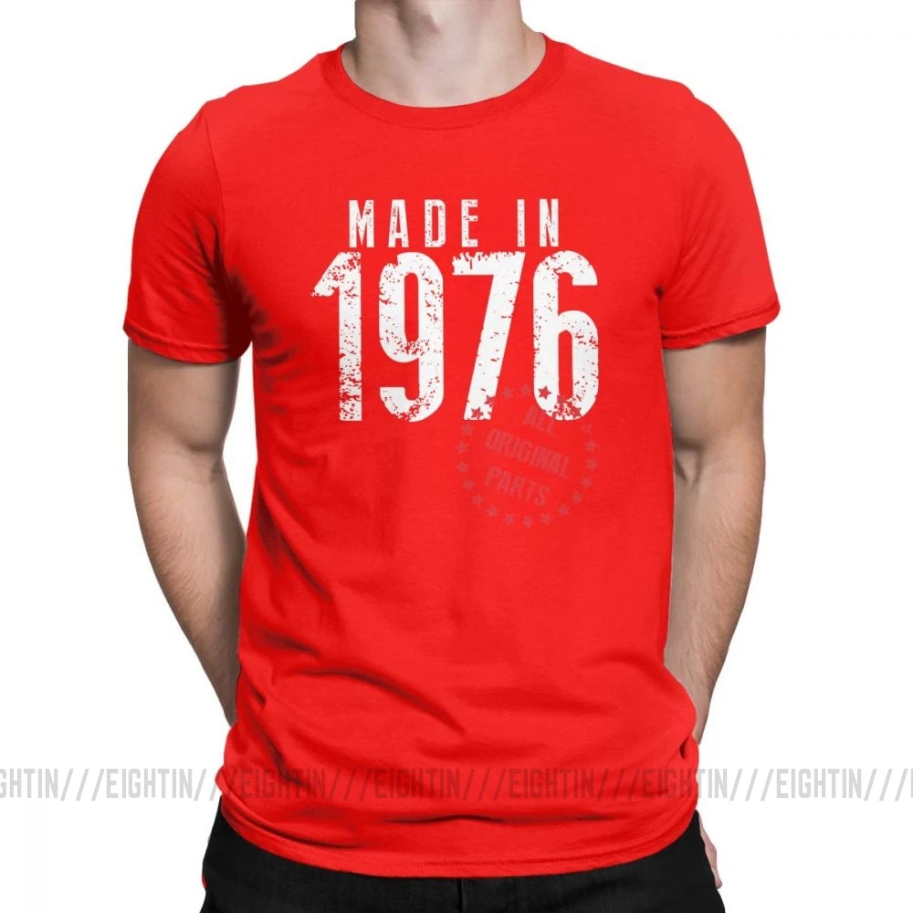Сделано в 1976, все оригинальные детали, новинка, футболка для дня рождения, мужская одежда с коротким рукавом, обычные футболки, хлопковая Футболка с круглым вырезом - Цвет: Красный