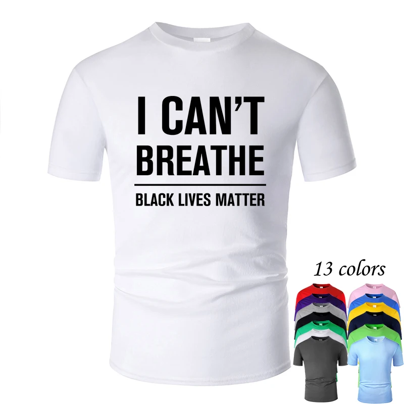 I Can't BREATHE BLACK LIVES MATTER Text хлопковая Футболка с круглым вырезом мужская и женская