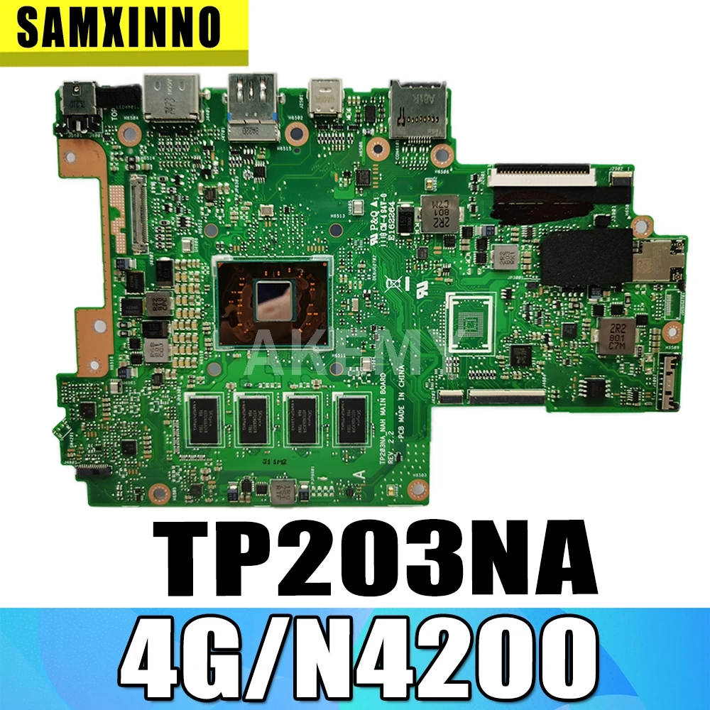 

Новая материнская плата TP203NA 4G/N4200 для Asus TP203NA TP203N TP203M TP203MA Laotop материнская плата
